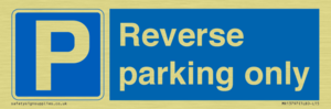 Reverse parking only